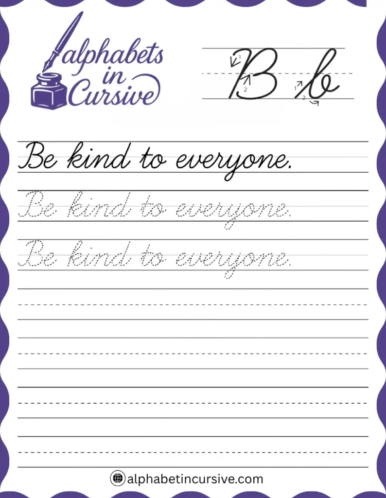 Be kind to everyone Cursive Sentence worksheet