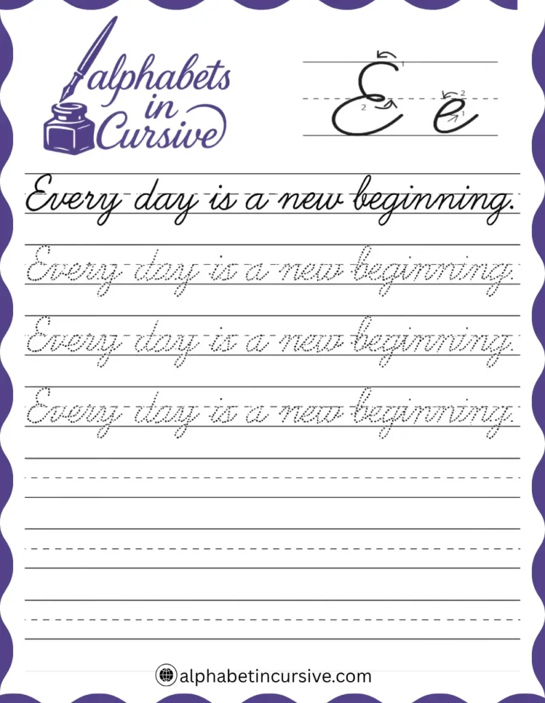 Every day is a new beginning Cursive Sentence worksheet