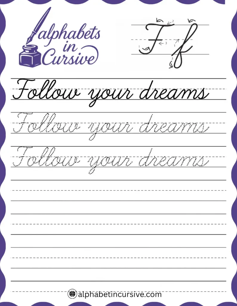 Follow your dreams Cursive Sentence worksheet