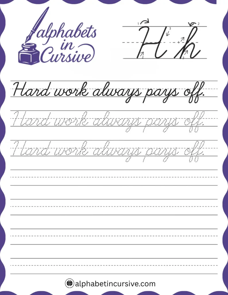 Hard work always pays off Cursive Sentence worksheet