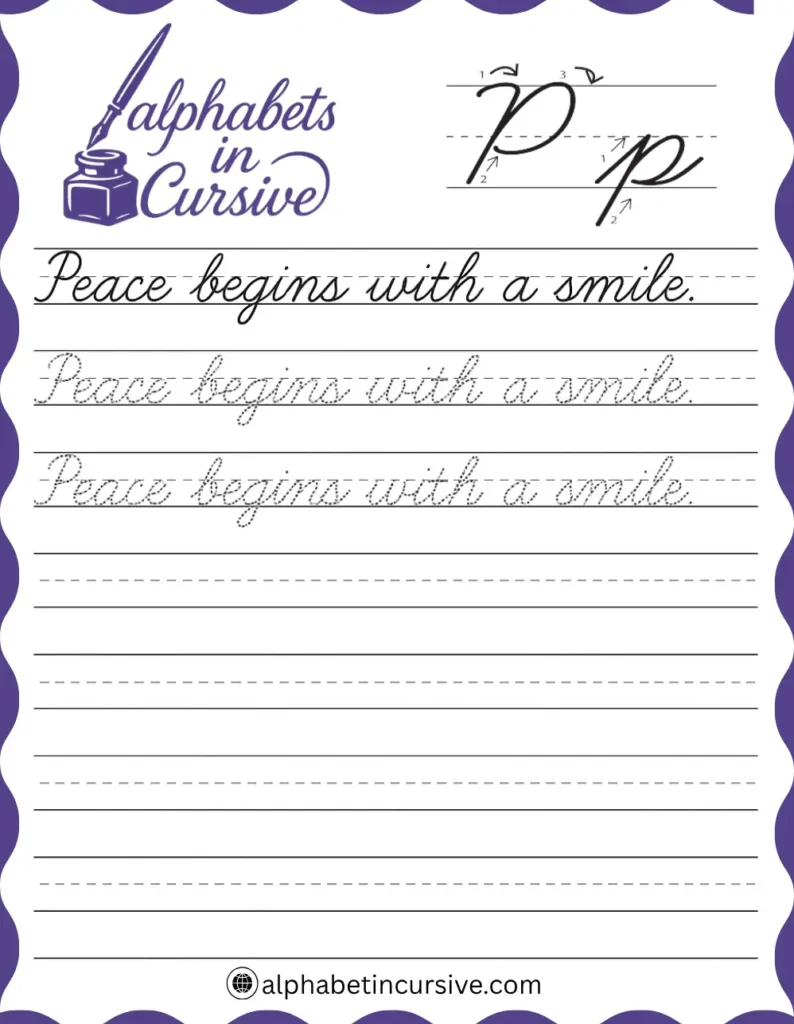 Peace begins with a smile Cursive Sentence worksheet