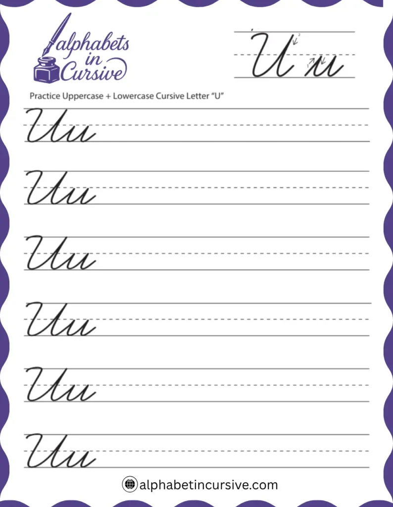Uppercase + Lowercase Cursive Alphabet U